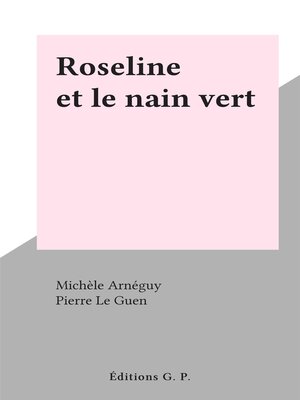 cover image of Roseline et le nain vert